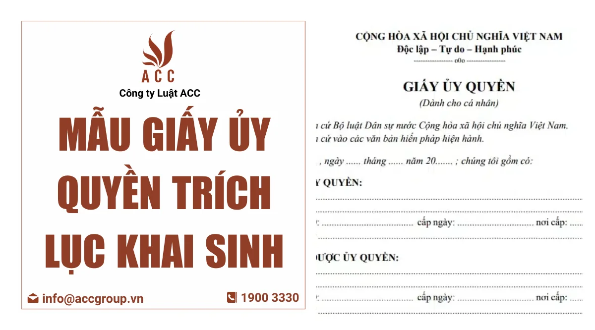 Mẫu giấy ủy quyền trích lục khai sinh