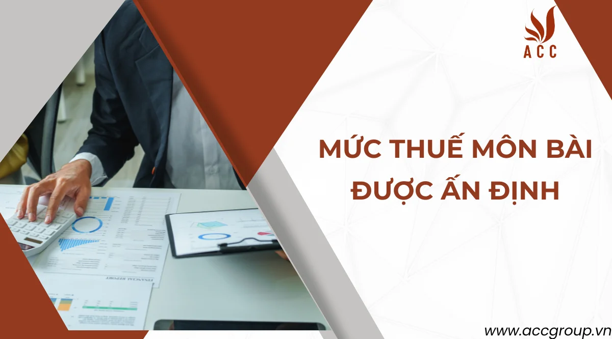 Mức thuế môn bài được ấn định