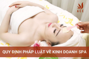 quy-dinh-phap-luat-kinh-doanh-spa