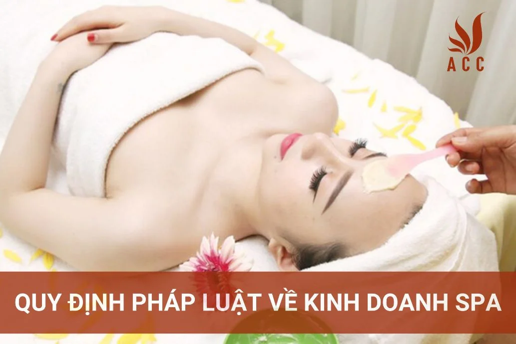 Quy định pháp luật về kinh doanh spa