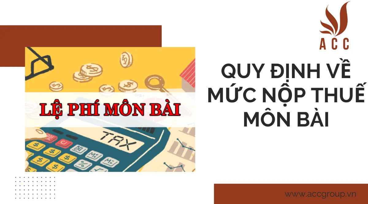 Quy định về mức nộp thuế môn bài