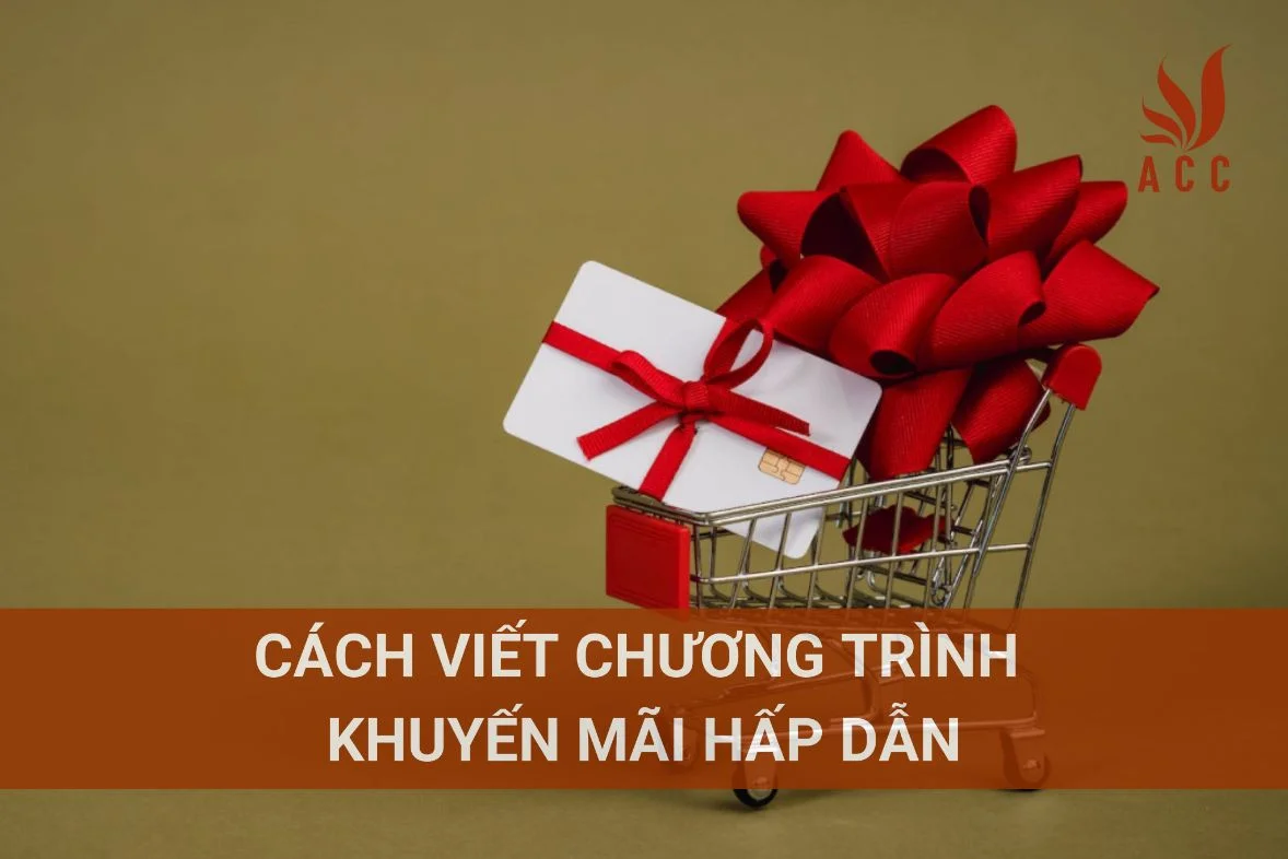 Cách viết chương trình khuyến mãi hấp dẫn