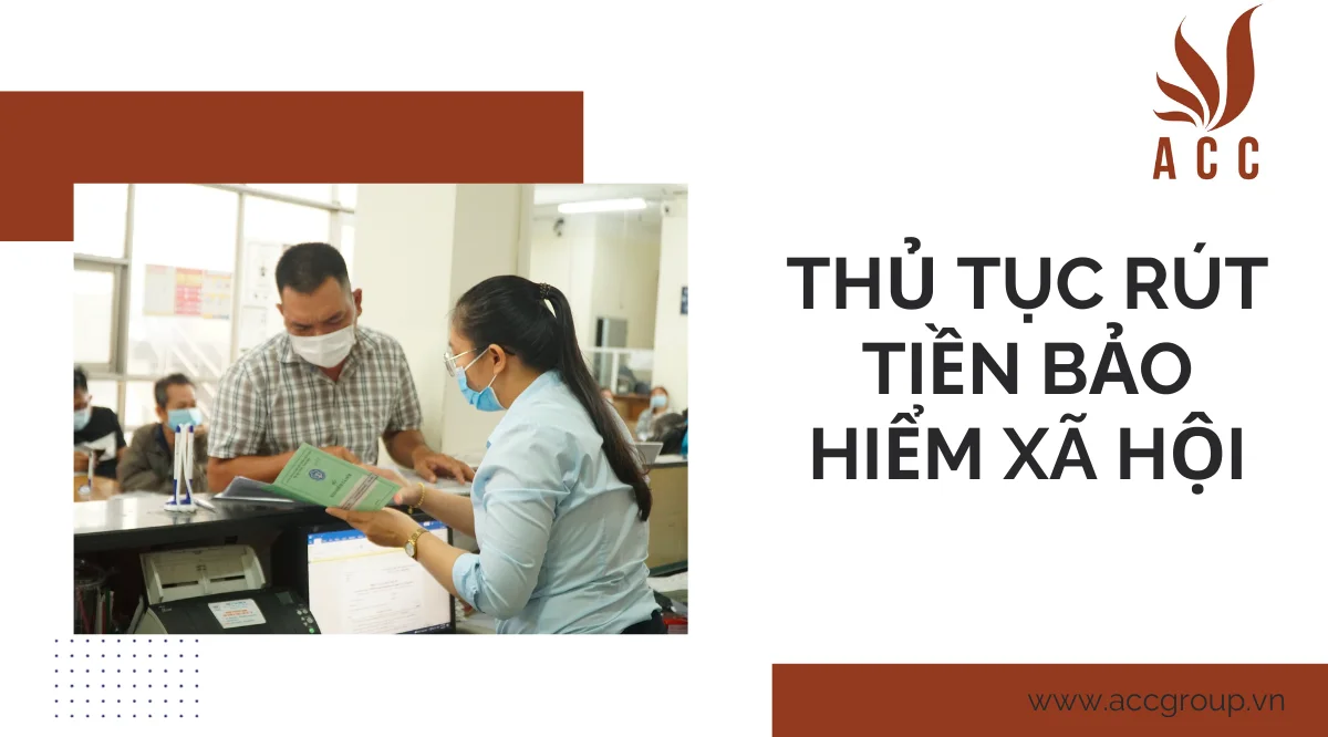 Thủ tục rút tiền bảo hiểm xã hội