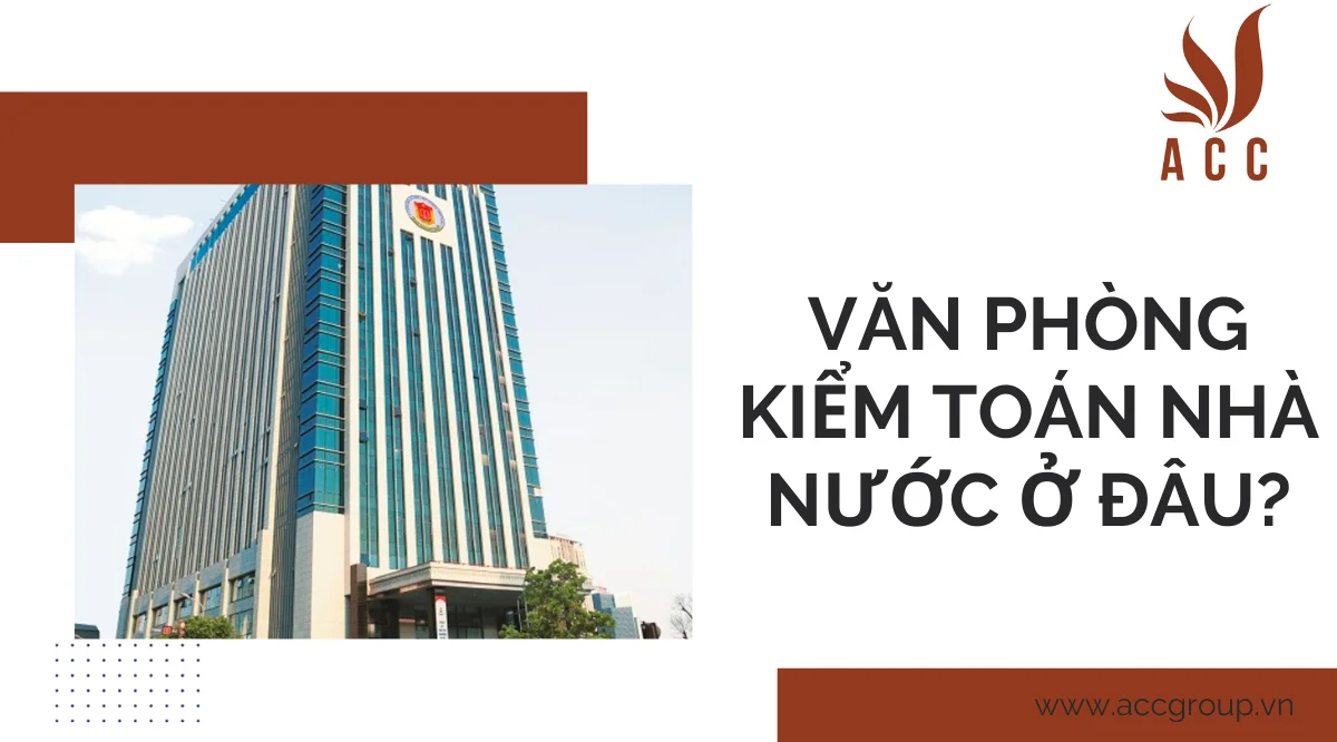 Văn phòng kiểm toán nhà nước ở đâu?