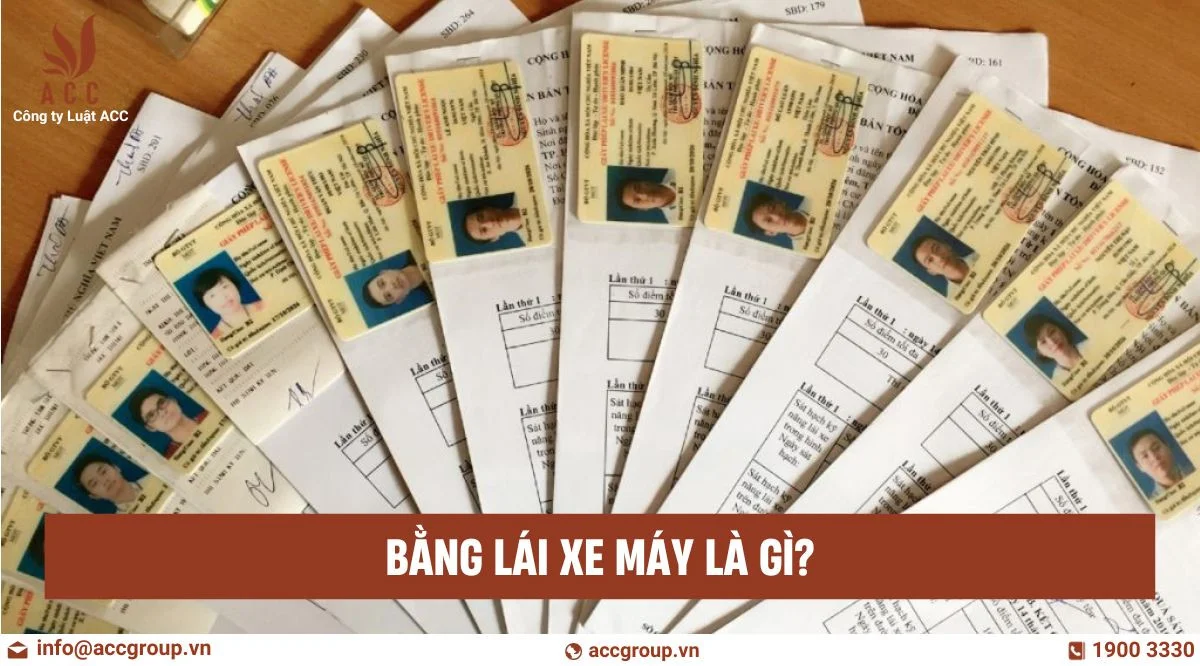 Bằng lái xe máy là gì?