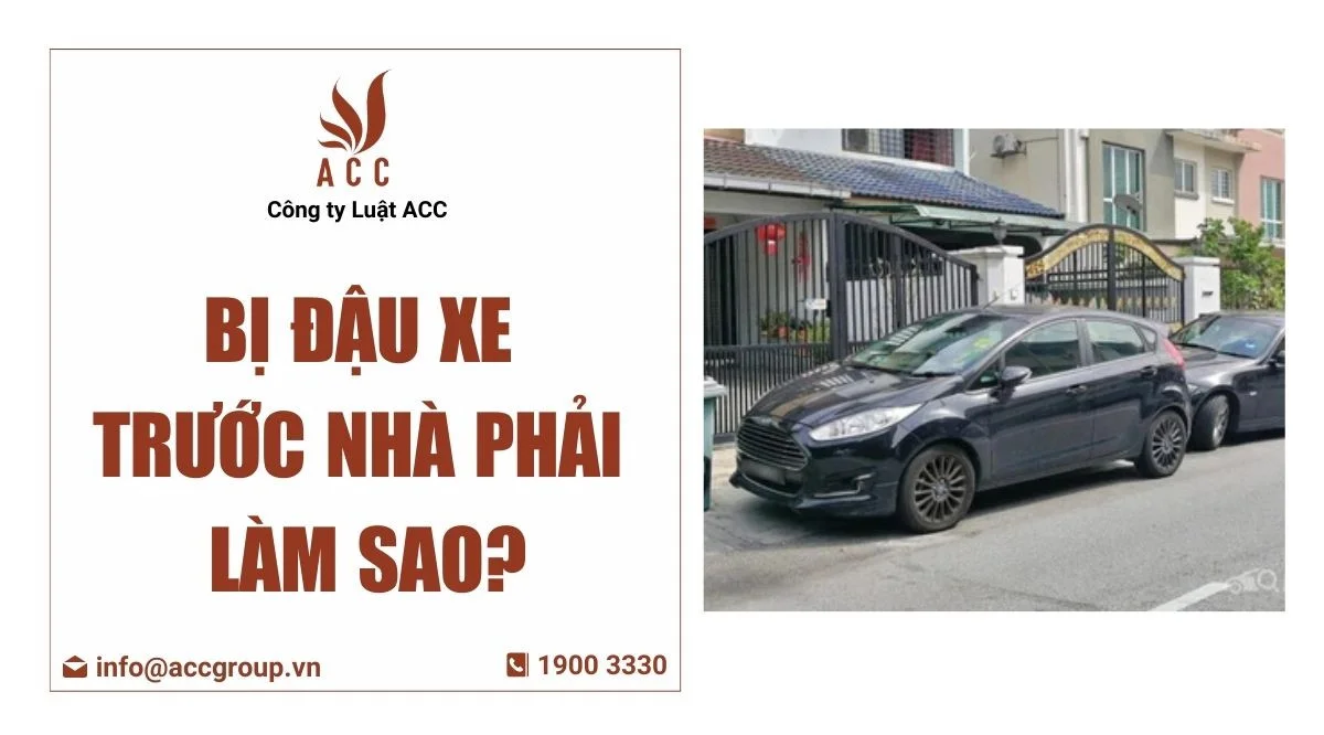 Bị đậu xe trước nhà phải làm sao?