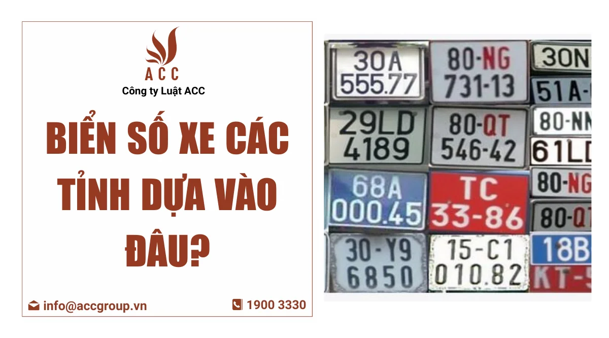 biển số xe các tỉnh dựa vào đâu