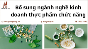 bo-sung-nganh-nghe-kinh-doanh-thuc-pham-chuc-nang