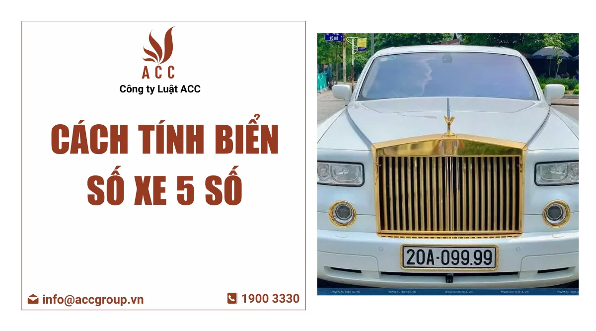 Cách tính biển số xe 5 số