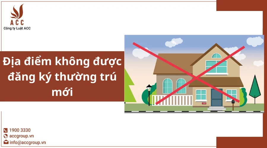 dia-diem-khong-duoc-dang-ky-thuong-tru-moi