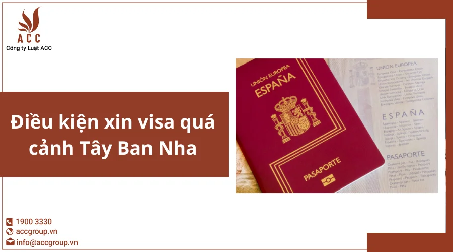Điều kiện xin visa quá cảnh Tây Ban Nha