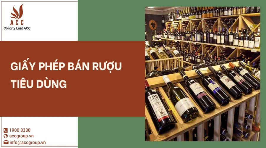 Giấy phép bán rượu tiêu dùng