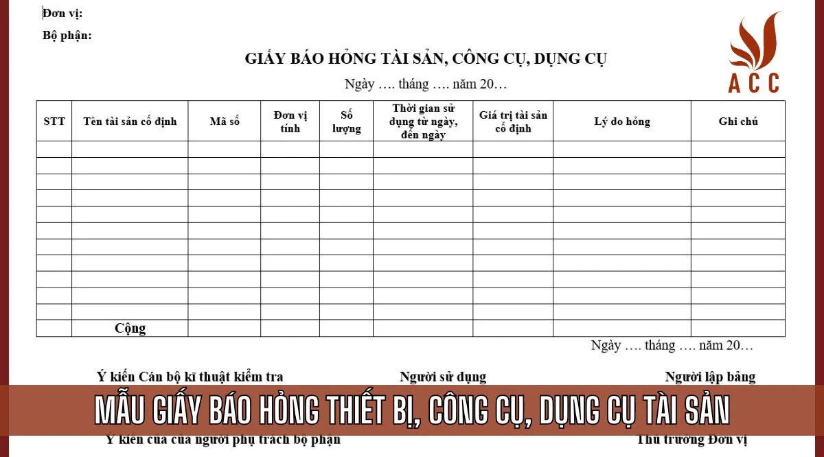 Mẫu giấy báo hỏng thiết bị, công cụ, dụng cụ tài sản