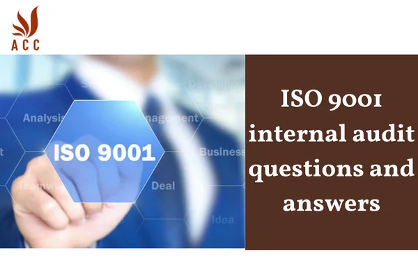 ISO 9001 internal audit questions and answers