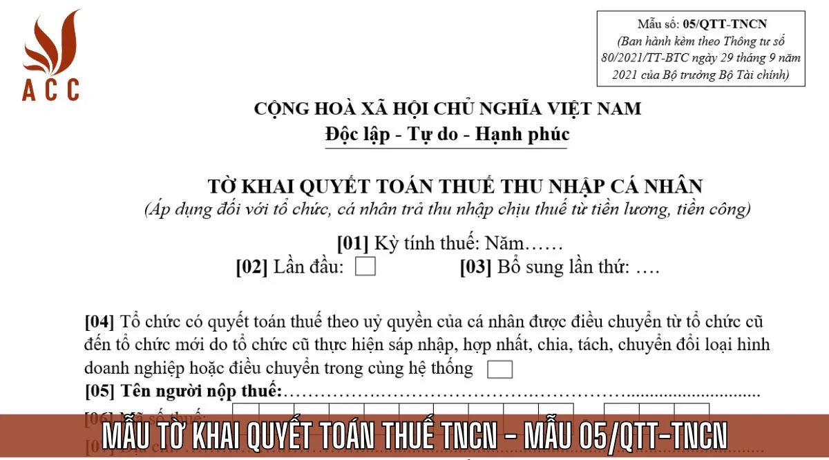 Mẫu tờ khai quyết toán thuế tncn - Mẫu 05/QTT-TNCN