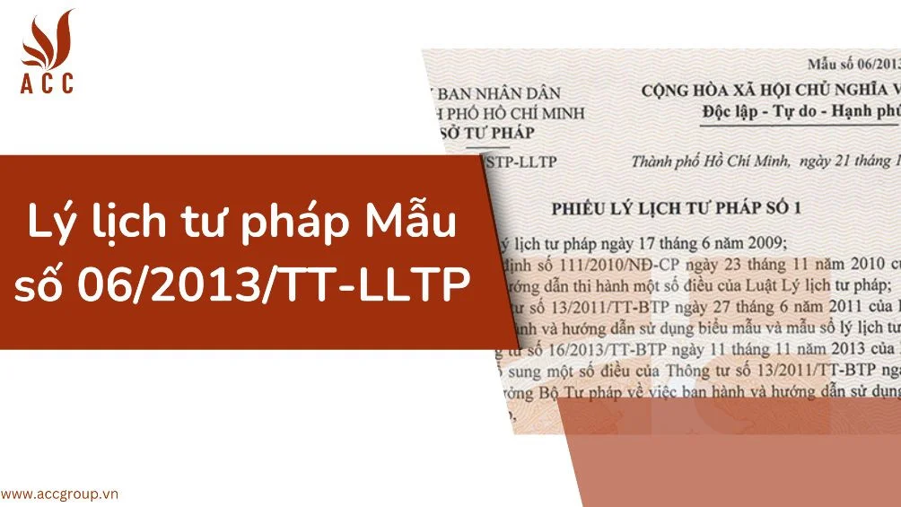 Lý lịch tư pháp Mẫu số 06/2013/TT-LLTP