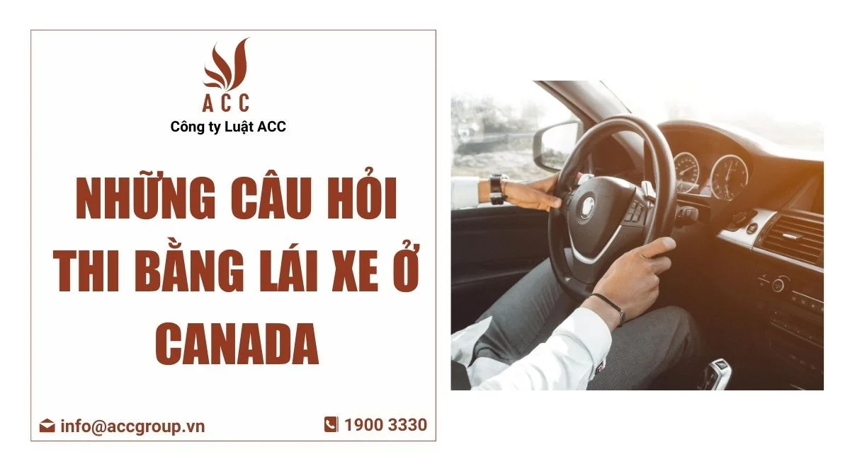 Những câu hỏi thi bằng lái xe ở Canada