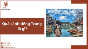 qua-canh-tieng-trung-la-gi