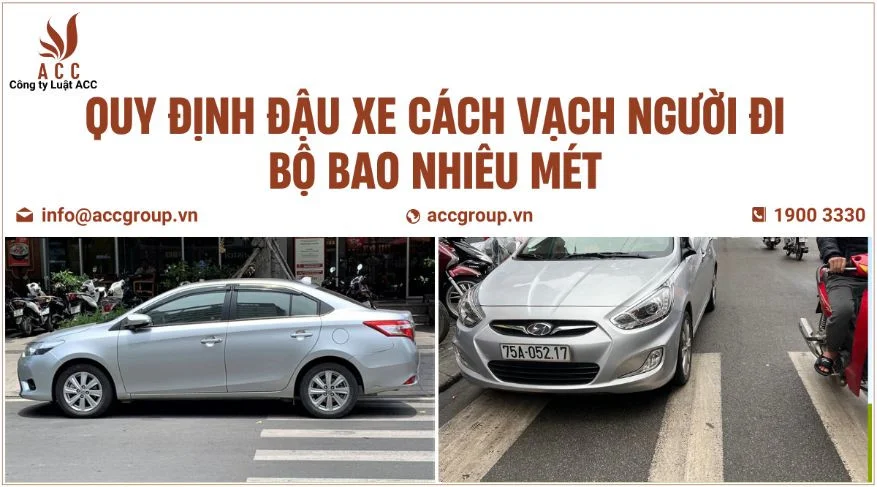 Quy định đậu xe cách vạch người đi bộ bao nhiêu mét