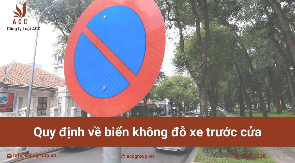 Quy định về biển không đỗ xe trước cửa