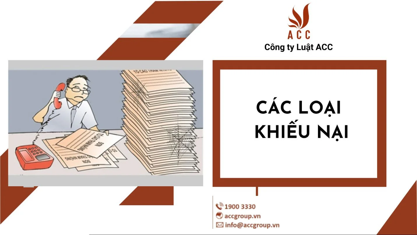 Các loại khiếu nại