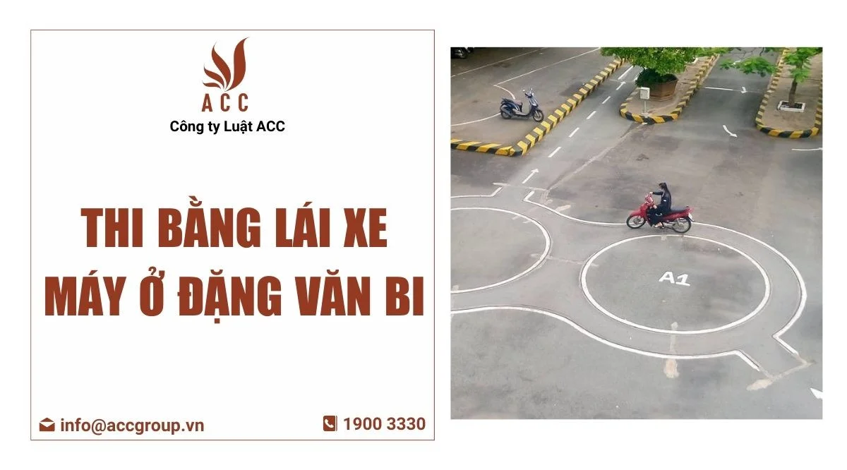 Thi bằng lái xe máy ở Đặng Văn Bi