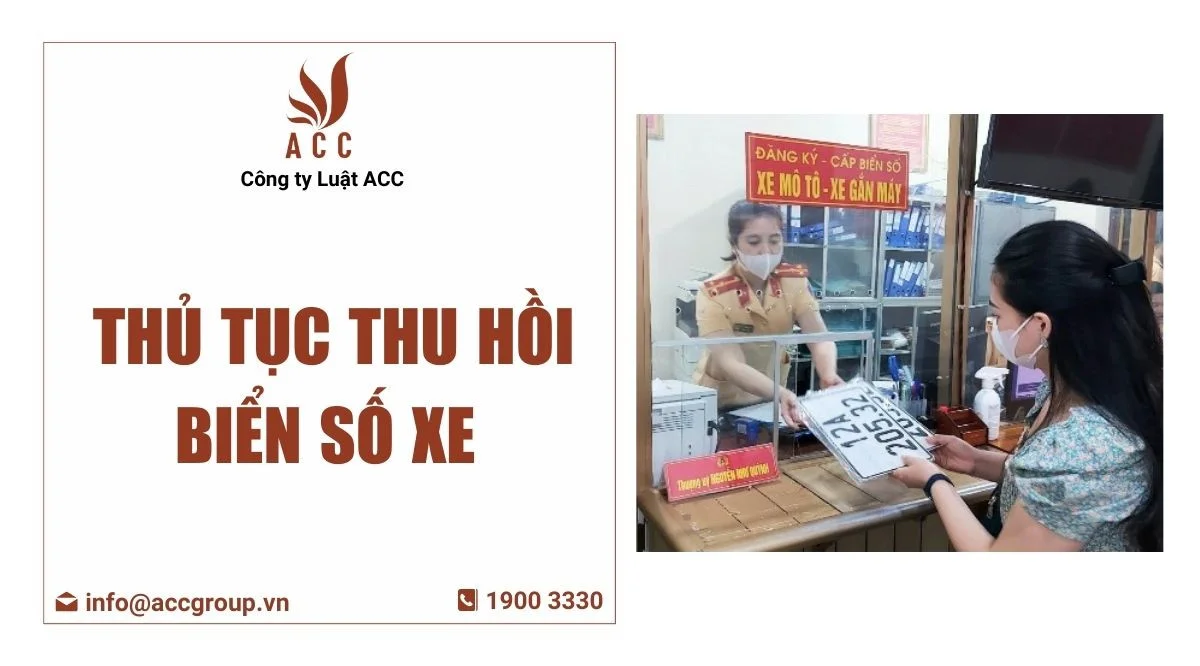 Thủ tục thu hồi biển số xe 