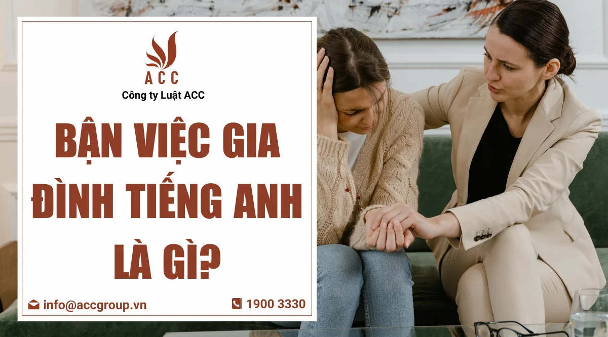 Bận việc gia đình tiếng Anh là gì?