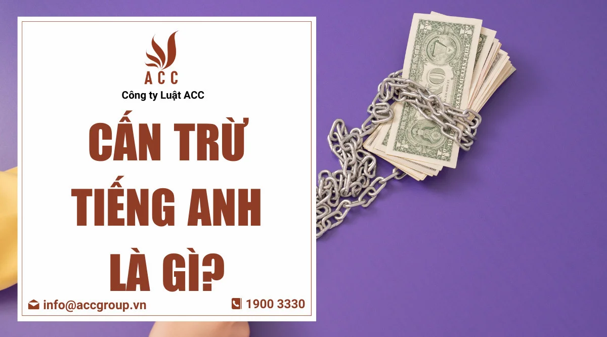 Cấn trừ tiếng Anh là gì?