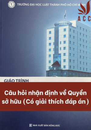 cau-hoi-nhan-dinh-ve-quyen-so-huu-co-giai-thich-dap-an