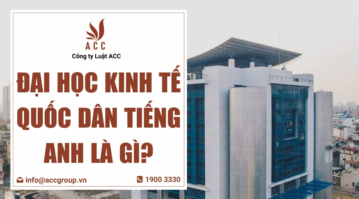 Đại học Kinh tế Quốc dân tiếng Anh là gì?