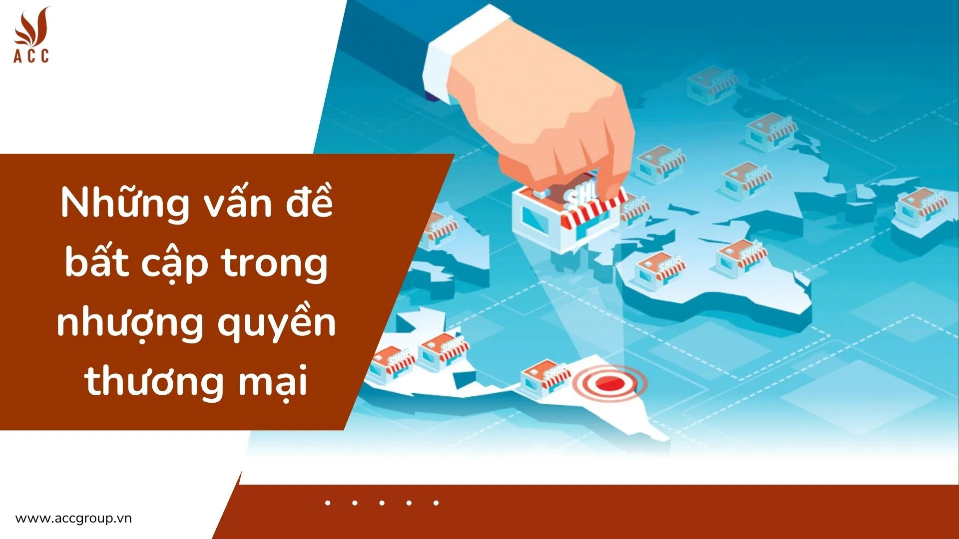 Những vấn đề bất cập trong nhượng quyền thương mại