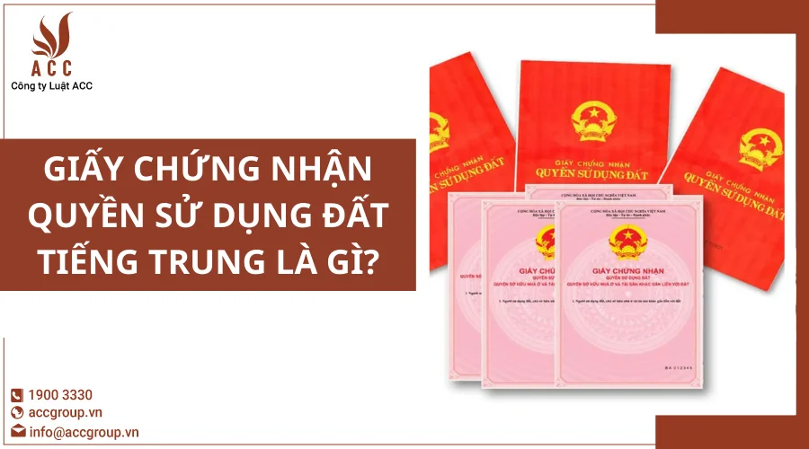 Giấy chứng nhận quyền sử dụng đất tiếng Trung là gì?