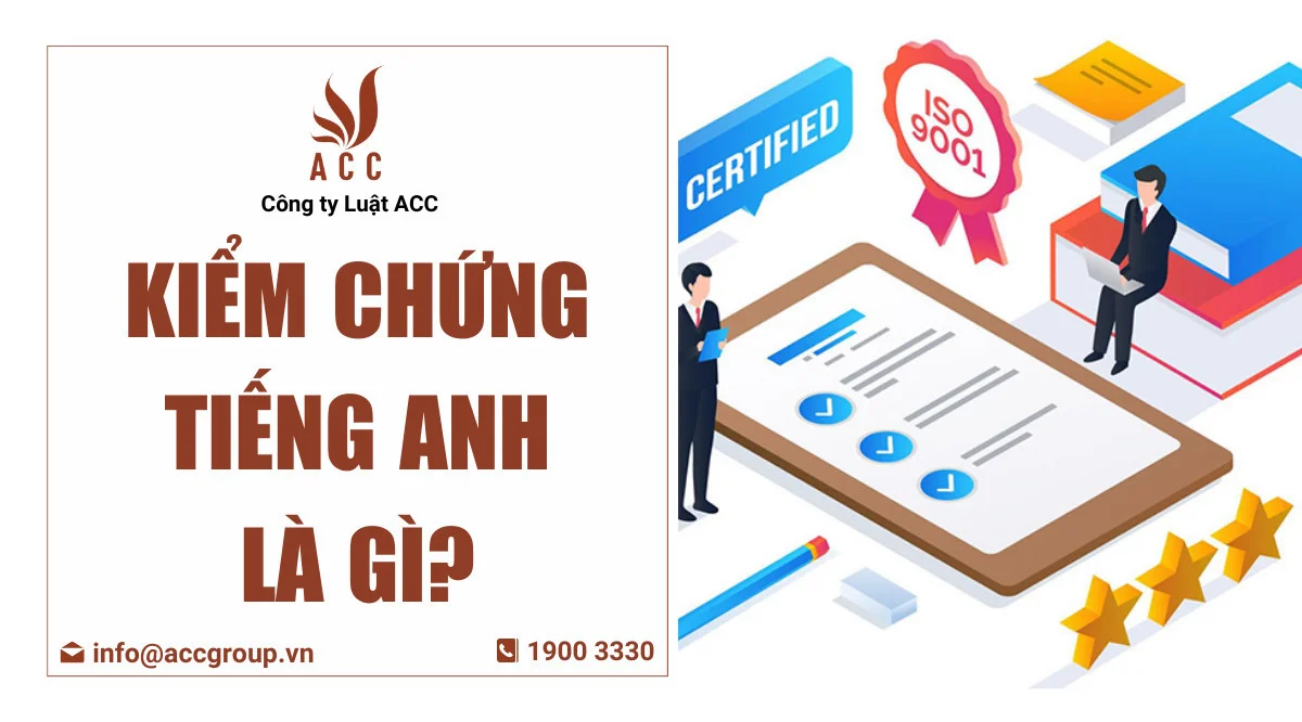 Kiểm chứng tiếng Anh là gì?