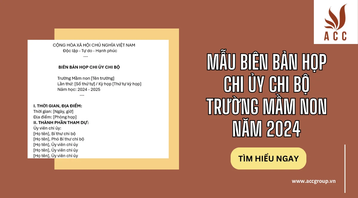 Mẫu biên bản họp chi ủy chi bộ trường mầm non năm 2024
