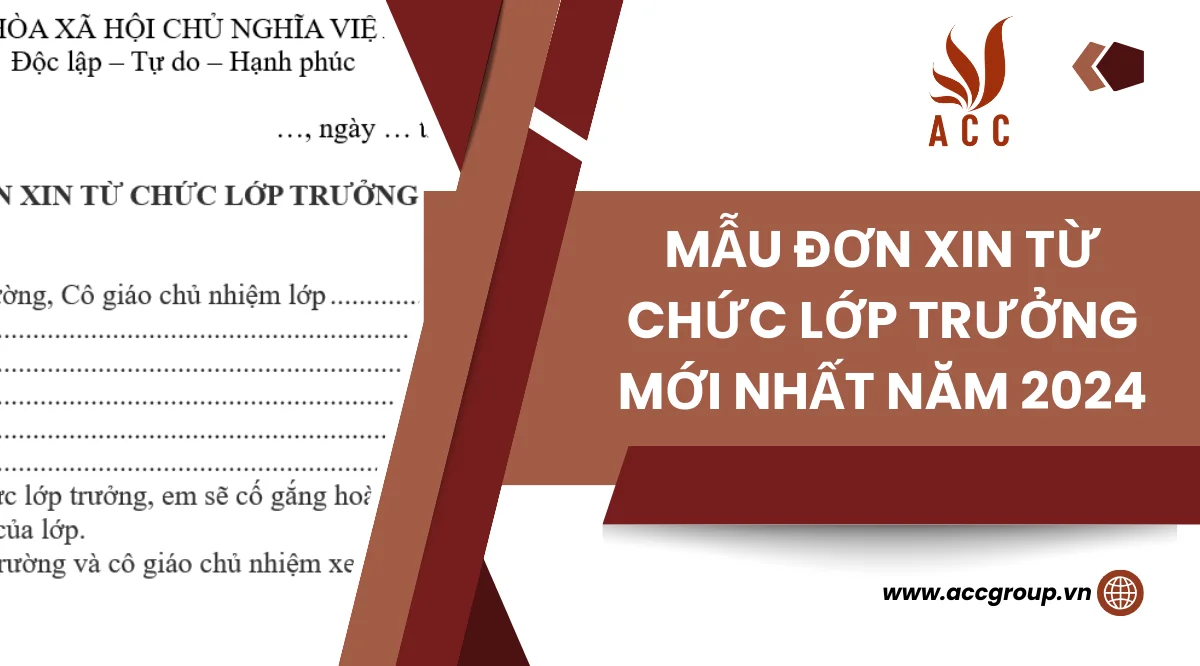 Mẫu đơn xin từ chức lớp trưởng mới nhất năm 2024