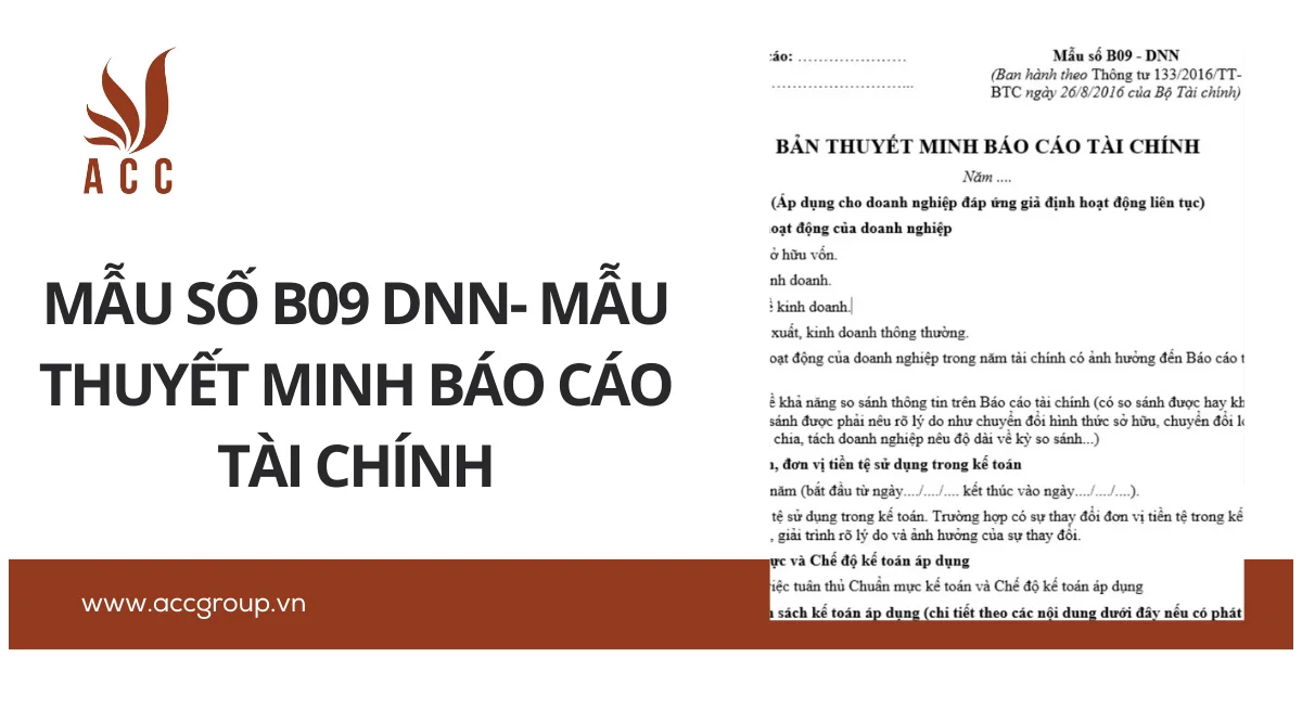 Mẫu số b09 dnn- Mẫu thuyết minh báo cáo tài chính