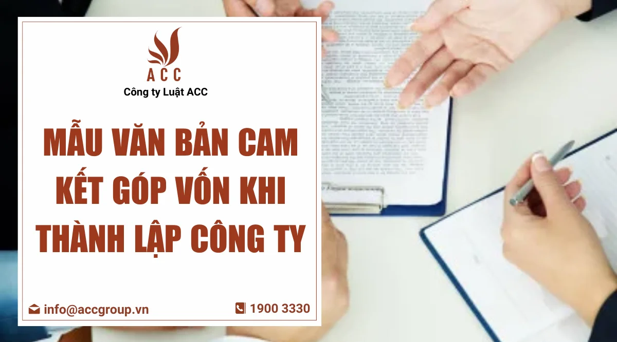 Mẫu văn bản cam kết góp vốn khi thành lập công ty