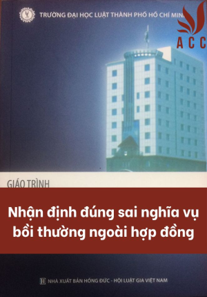 nhan-dinh-dung-sai-nghia-vu-boi-thuong-ngoai-hop-dong