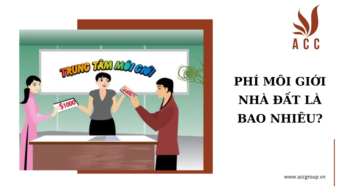 Phí môi giới nhà đất là bao nhiêu?