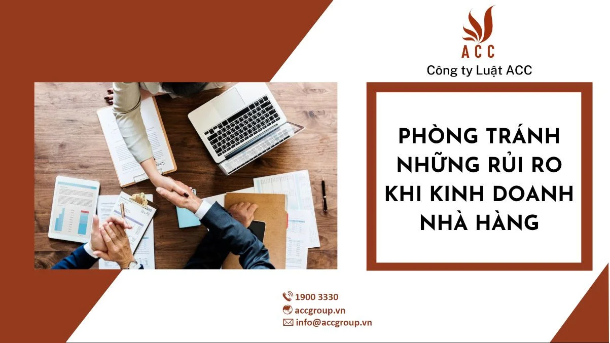 Phòng tránh những rủi ro khi kinh doanh nhà hàng