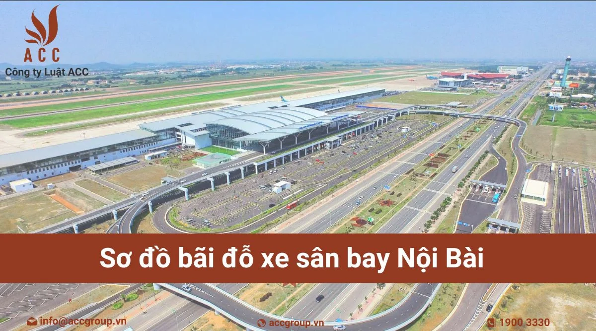 Sơ đồ bãi đỗ xe sân bay Nội Bài