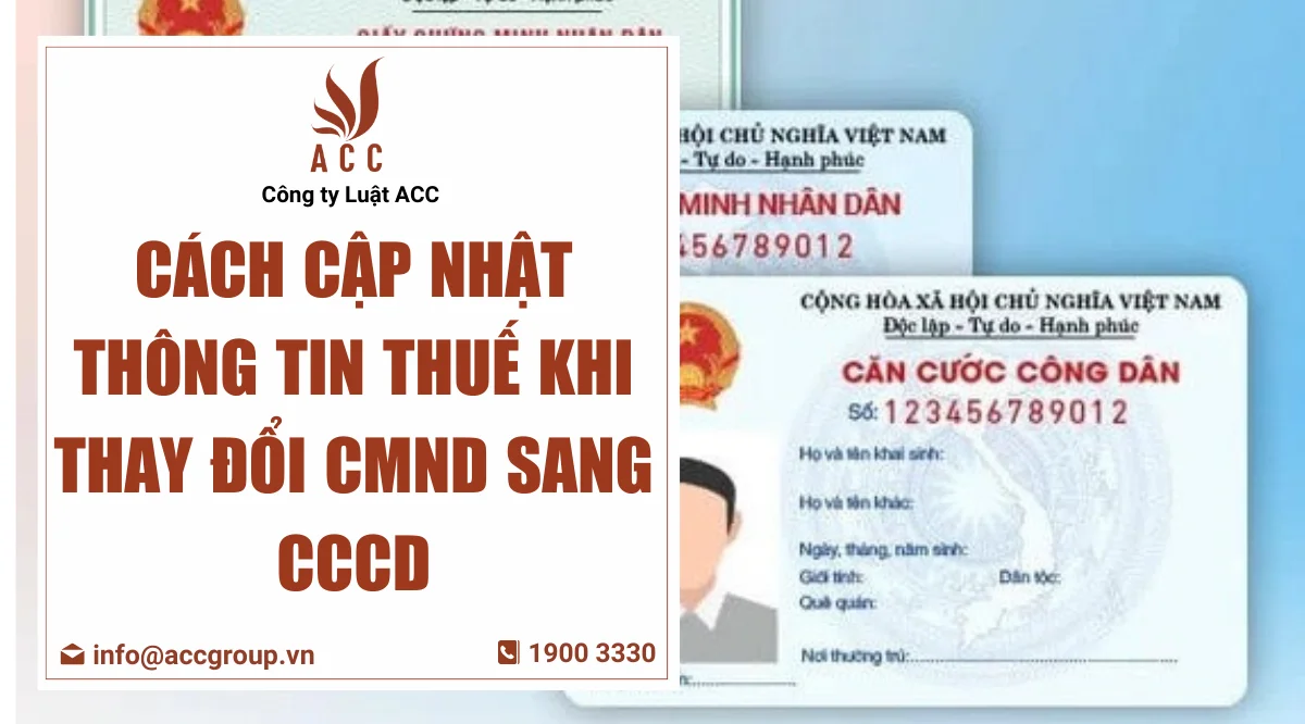 Cách cập nhật thông tin thuế khi thay đổi CMND sang CCCD