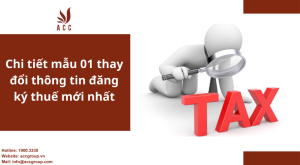 chi-tiet-mau-01-thay-doi-thong-tin-dang-ky-thue-moi-nhat