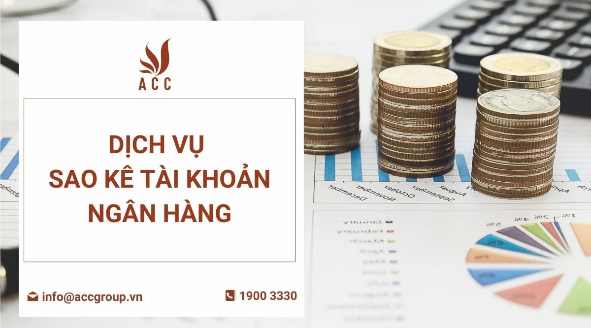 Dịch vụ sao kê tài khoản ngân hàng