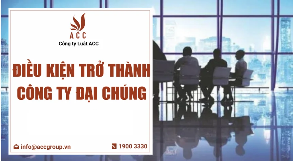 Điều kiện trở thành công ty đại chúng