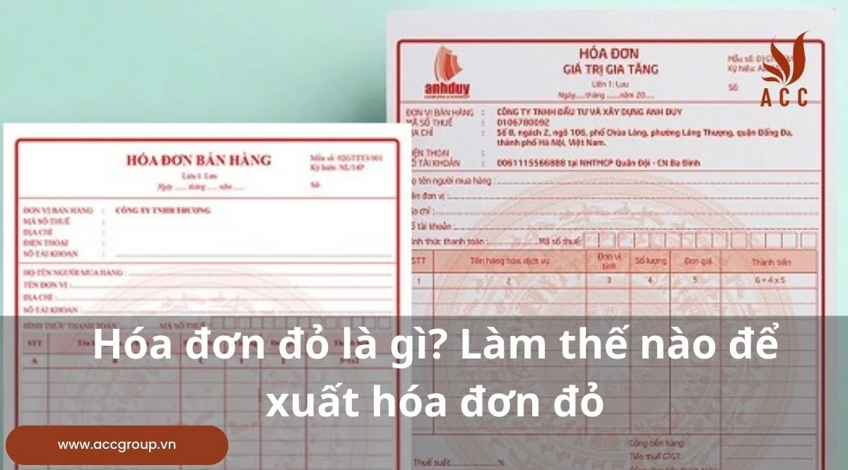 Hóa đơn đỏ là gì Làm thế nào để xuất hóa đơn đỏ