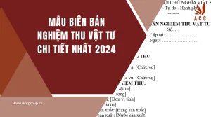 mau-bien-ban-nghiem-thu-vat-tu-chi-tiet-nhat-2024