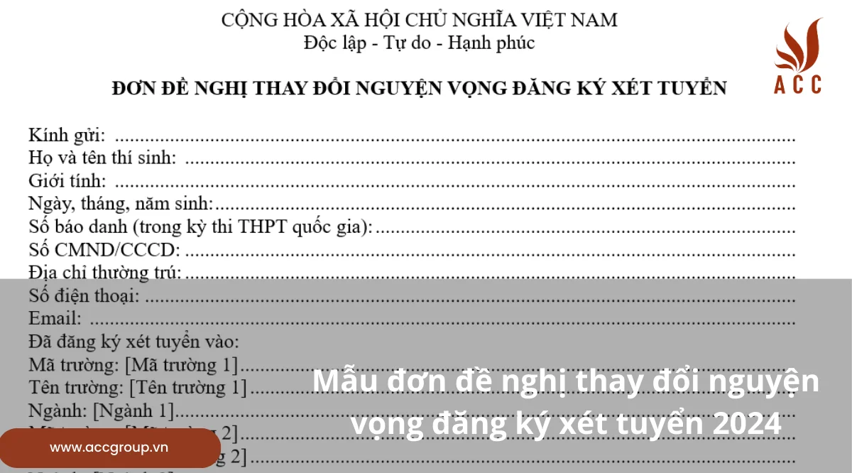 Mẫu đơn đề nghị thay đổi nguyện vọng đăng ký xét tuyển 2024