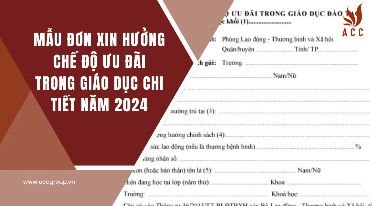 Mẫu đơn xin hưởng chế độ ưu đãi trong giáo dục chi tiết năm 2024